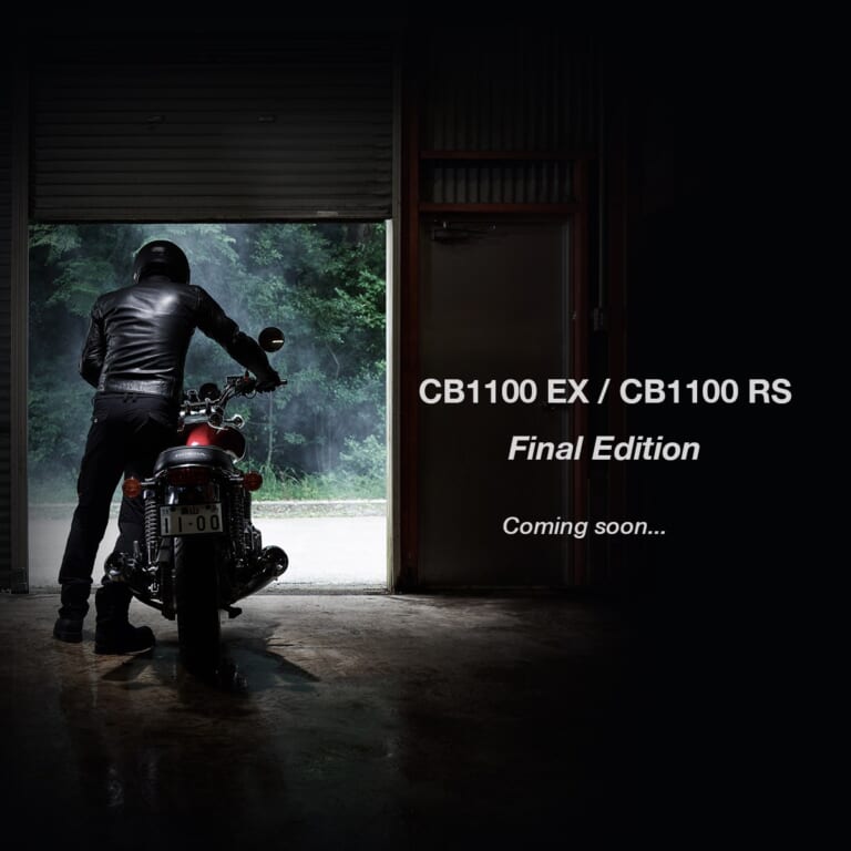 CB1100 EX／CB1100 RS Final Edition Coming soon…